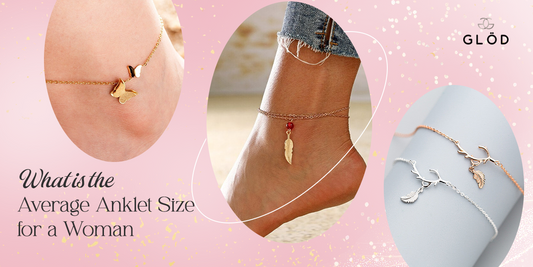 Discover the Average Anklet Size for Women